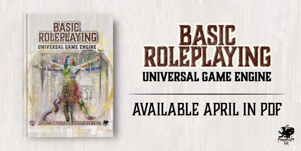 Basic Roleplaying Universal Game Engine Chaosium